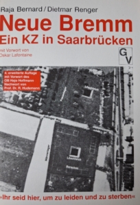 Raja Bernard und Dietmar Renger legten die erste Publikation zum Lager Neue Bremm vor.